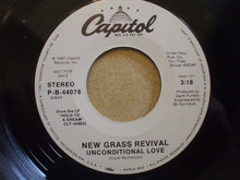 Load image into Gallery viewer, New Grass Revival : Unconditional Love  (7", Promo)