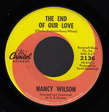 Load image into Gallery viewer, Nancy Wilson : Face It Girl, It&#39;s Over / The End Of Our Love (7&quot;, Single, Scr)