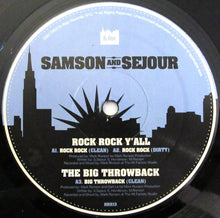 Load image into Gallery viewer, Samson And Sejour : Rock Rock Y&#39;all (12&quot;)