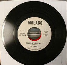 Load image into Gallery viewer, The Tropics (2) : Tired Of Waiting / Talking 'Bout Love (7", Promo)