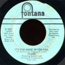 Load image into Gallery viewer, Steam Featuring Garrett Scott : Na Na Hey Hey Kiss Him Goodbye (7", Single, Mer)