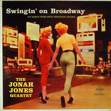 Load image into Gallery viewer, The Jonah Jones Quartet : Swingin' On Broadway (LP, Album, Mono)