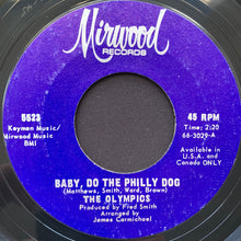 Load image into Gallery viewer, The Olympics : Baby, Do The Philly Dog (7&quot;, Single)