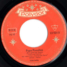 Load image into Gallery viewer, Caterina Valente / Club Italia : Melodia D'Amore / Papa Piccolino (7", Single, Mono)