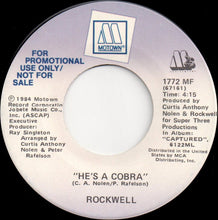 Load image into Gallery viewer, Rockwell : He&#39;s A Cobra (7&quot;, Promo)
