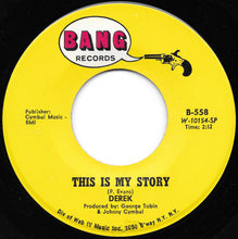 Load image into Gallery viewer, Derek (3) : Cinnamon / This Is My Story (7", Spe)