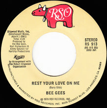 Load image into Gallery viewer, Bee Gees : Too Much Heaven / Rest Your Love On Me (7", Single)