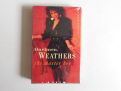 Barbara Weathers : The Master Key (Cass, Single)