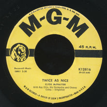 Load image into Gallery viewer, Clyde McPhatter : Twice As Nice / Where Did I Make My Mistake (7&quot;)