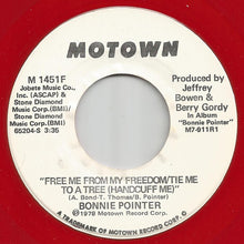 Load image into Gallery viewer, Bonnie Pointer : Free Me From My Freedom / Tie Me To A Tree (Handcuff Me) (7&quot;, Single, Promo, Red)