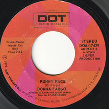 Load image into Gallery viewer, Donna Fargo : Funny Face (7", Single, Styrene)