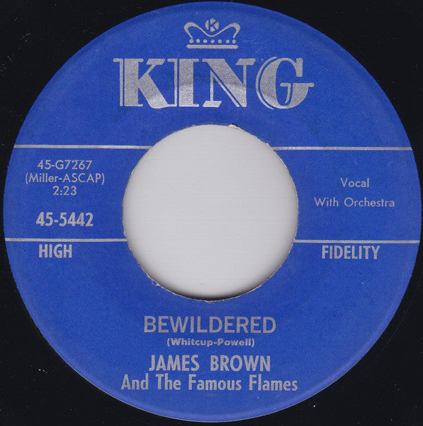 James Brown & The Famous Flames : Bewildered (7