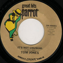 Load image into Gallery viewer, Tom Jones : It&#39;s Not Unusual / What&#39;s New Pussycat (7&quot;, RE)