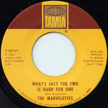 Load image into Gallery viewer, The Marvelettes : Destination: Anywhere / What's Easy For Two Is Hard For One (7", Single)
