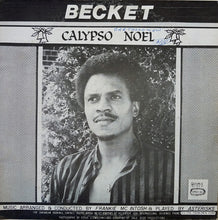 Load image into Gallery viewer, Alston &quot;Beckett&quot; Cyrus : Calypso Noel / Ooh La La (12&quot;)