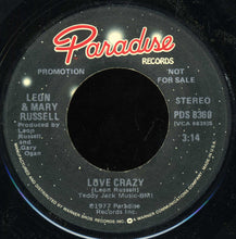 Load image into Gallery viewer, Leon &amp; Mary Russell : Love Crazy (7&quot;, Promo)