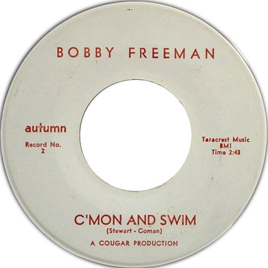 Bobby Freeman : C'mon And Swim (7