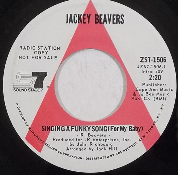 Jackey Beavers : Singing A Funky Song (For My Baby) / Hey Girl (I Can't Stand To See You Go) (7
