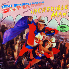Load image into Gallery viewer, Louise Mandrell &amp; R.C. Bannon : (You're My) Super Woman, (You're My) Incredible Man... (LP)