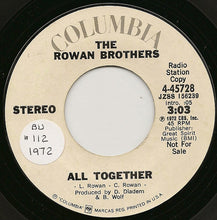 Load image into Gallery viewer, Rowan Brothers : All Together (7", Single, Mono, Promo)