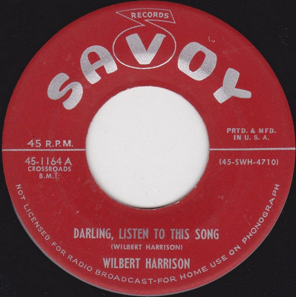Wilbert Harrison : Darling, Listen To This Song (7