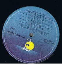 Load image into Gallery viewer, Robert Palmer : Maybe It&#39;s Live (LP, Album, RE)