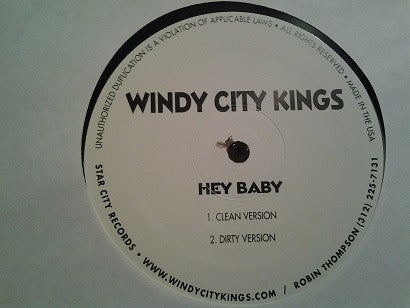 Windy City Kings : Hey Baby (12