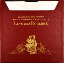 Load image into Gallery viewer, The Longines Symphonette, The Choraliers : Songs And Melodies Of Love And Romance (6xLP + Box)