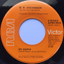 Load image into Gallery viewer, B.W. Stevenson : My Maria (7", Ind)
