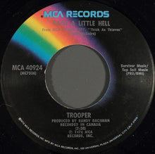 Load image into Gallery viewer, Trooper (4) : Raise A Little Hell (7", Single)
