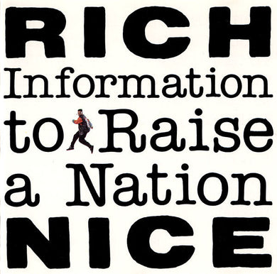 Rich Nice : Information To Raise A Nation (CD, Album)