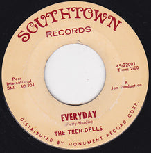 Load image into Gallery viewer, The Tren-Dells : I'll Be There / Everyday (7", Single)