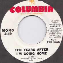 Load image into Gallery viewer, Ten Years After : I'm Going Home (7", Single, Mono, Promo)
