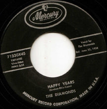 Load image into Gallery viewer, The Diamonds : Kathy-O / Happy Years (7&quot;, Single)