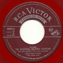 Load image into Gallery viewer, Franz Von Suppé - The Boston Pops Orchestra ; Arthur Fiedler : Light Cavalry Overture / The Beautiful Galatea: Overture (7", EP, Red)