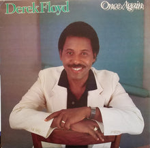 Load image into Gallery viewer, Derek Floyd : Once Again (LP, Album)