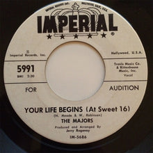 Load image into Gallery viewer, The Majors : Your Life Begins (At Sweet 16) / Which Way Did She Go (7&quot;, Promo)