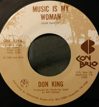 Load image into Gallery viewer, Don King (6) : Music Is My Woman / Drinkin' In Texas (7", Single)