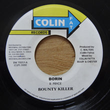 Load image into Gallery viewer, Bounty Killer : Borin (7", Single)