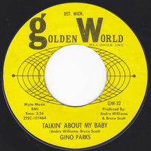 Load image into Gallery viewer, Gino Parks : My Sophisticated Lady / Talkin’ About My Baby (7&quot;, Single)