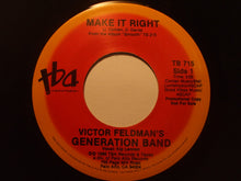 Load image into Gallery viewer, Victor Feldman's Generation Band : Make It Right (7", Promo)