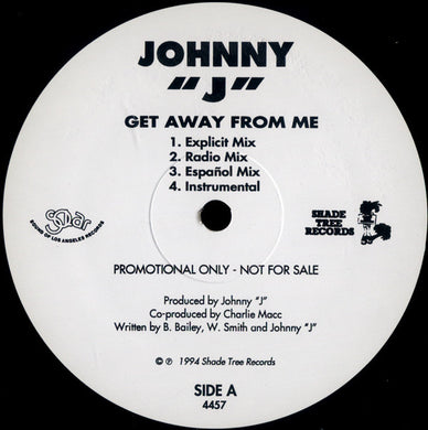 Johnny J : Get Away From Me (12