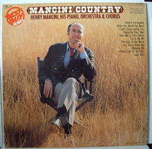 Load image into Gallery viewer, Henry Mancini And His Orchestra And Chorus : Mancini Country (LP, RE)