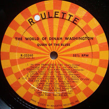 Load image into Gallery viewer, Dinah Washington : The World Of Dinah Washington The Queen Of The Blues (LP, Mono)
