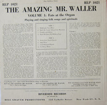 Load image into Gallery viewer, Fats Waller : The Amazing Mr. Waller (Vol. 1: Fats At The Organ) (10")