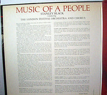Load image into Gallery viewer, Stanley Black Conducting The London Festival Orchestra And The London Festival Chorus : Music Of A People (LP, Album)