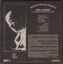 Load image into Gallery viewer, Earl Hooker : Do You Remember The Great Earl Hooker (LP, Album, Promo)