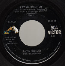 Load image into Gallery viewer, Elvis Presley : Your Time Hasn't Come Yet, Baby / Let Yourself Go (7", Single, Ind)