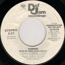 Load image into Gallery viewer, Tashan : Read My Mind (Short Version) (7&quot;, Promo)