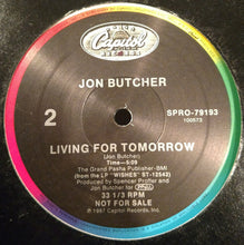 Load image into Gallery viewer, Jon Butcher : Living For Tomorrow (12&quot;, Promo)